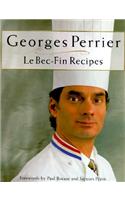 Georges Perrier le Bec-fin Recipes