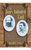The Jones-Imboden Raid