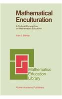 Mathematical Enculturation