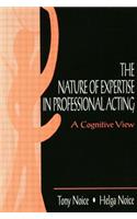 Nature of Expertise in Professional Acting