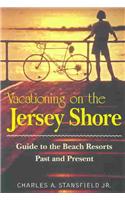 Vacationing on the Jersey Shore