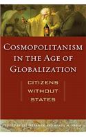Cosmopolitanism in the Age of Globalization