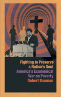 Fighting to Preserve a Nation's Soul