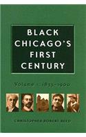 Black Chicago's First Century