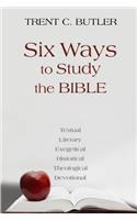 Six Ways to Study the Bible