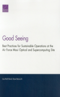 Good Seeing: Best Practices for Sustainable Operations at the Air Force Maui Optical and Supercomputing Site