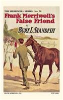 Frank Merriwell's False Friend