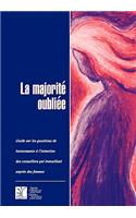 La majorité oubliée: Guide sur les questions de toxicomanie à l'intention des conseillers qui travaillent auprès des femmes