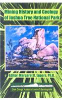 Mining History and Geology of Joshua Tree National Park