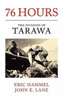 76 Hours: The Invasion of Tarawa