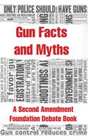 Gun Facts and Myths