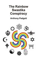 The Rainbow Swastika Conspiracy