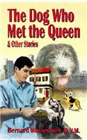 Dog Who Met the Queen
