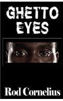 Ghetto Eyes