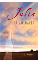 Julia and the Dream Maker