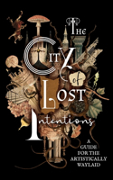 City of Lost Intentions