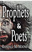Prophets and Poets