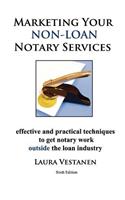 Marketing Your Non-Loan Notary Services