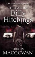 Fall of Billy Hitchings