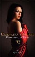 Cleopatra's Secret: Keepers of the Light