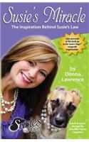Susie's Miracle the Inspiration Behind Susie's Law