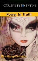 Guardian-Power In Truth