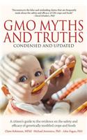 Gmo Myths and Truths: A Citizen's Guide to the Evidence on the Safety and Efficacy of Genetically Modified Crops and Foods, 3rd Edition