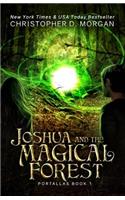 Joshua and the Magical Forest