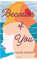 Because of You