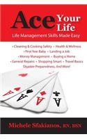 Ace Your Life