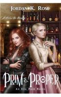 Prim & Proper: An Eva Prim Novel