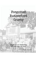 Forgotten Rutherford County