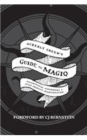 Ackerly Green's Guide to Magiq: Magimystic Assessment and Guild Identity Quantification