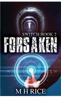 Forsaken: Book 2 in the Switch Series