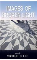Images of Broken Light