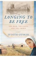 Longing to Be Free