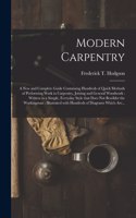 Modern Carpentry [microform]