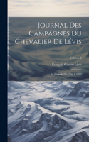 Journal Des Campagnes Du Chevalier De Lévis