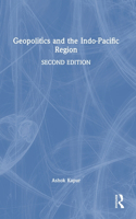 Geopolitics and the Indo-Pacific Region