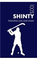 Shinty Training Log and Diary: Training Journal For Shinty Player - Notebook