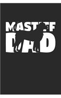 Mastiff Notebook 'Mastiff Dad' - Gift for Dog Lovers - Mastiff Journal