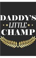 Daddys Little Champ