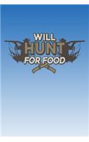 Will Hunt for Food