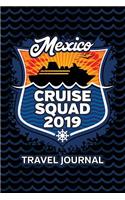 Mexico Cruise Squad 2019