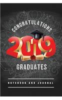 Congratulations 2019 Graduates Notebook and Journal: Lined Blank 6x9 Journal Notebook, gift for graduation, college, high school, Congratulations Journal for your favorite graduate and students