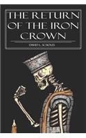 Return of the Iron Crown