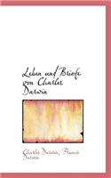 Leben Und Briefe Von Charles Darwin