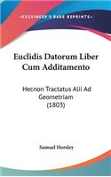 Euclidis Datorum Liber Cum Additamento