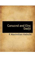 Canucnd and Einc Dadjt