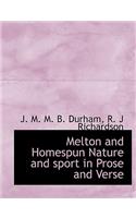 Melton and Homespun Nature and Sport in Prose and Verse